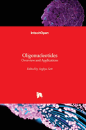 Oligonucleotides: Overview and Applications
