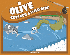 Olive Goes for a Wild Ride
