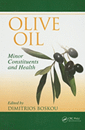 Olive Oil: Minor Constituents and Health