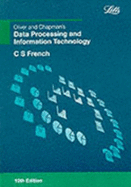 Oliver and Chapman's Data Processing and Information Technology