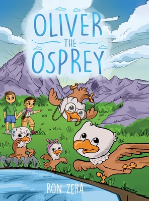 Oliver the Osprey - Zera, Ronald