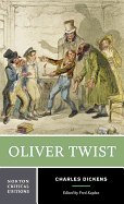 Oliver Twist: A Norton Critical Edition