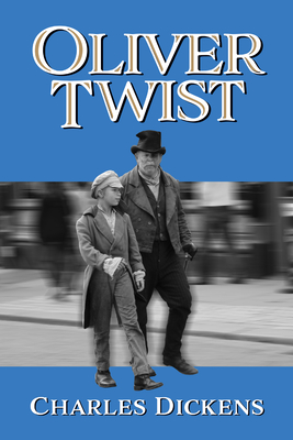 Oliver Twist - Dickens, Charles