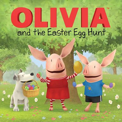 Olivia and the Easter Egg Hunt - Evans, Cordelia (Adapted by)