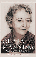 Olivia Manning: A Life - Braybrooke, Neville, and Braybrooke, June