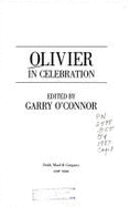 Olivier: In Celebration - O'Connor, Garry