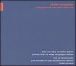 Olivier Messiaen: La Transfiguration de notre Seigneur Jsus-Christ - Arturo Muruzabal (cello); Harmen DeBoer (clarinet); Henk de Vlieger (xylorimba); Ludwig van Gijsegem (tenor);...