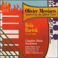 Olivier Messiaen: Quartet for the End of Time; Bartk: Contrasts - Chamber Music Northwest (chamber ensemble); David Shifrin (clarinet); Ik-Hwan Bae (violin); Warren Lash (cello);...