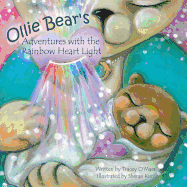 Ollie Bear's Adventures with the Rainbow Heart Light: Connections