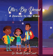 Ollie's Big Dream: A Journey to the Stars