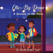 Ollie's Big Dream: A Journey to the Stars