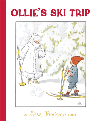 Ollie's Ski Trip - Beskow, Elsa
