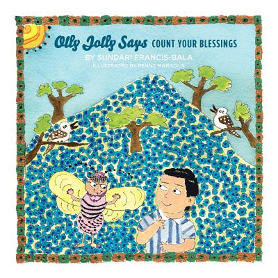 Olly Jolly Says - Count Your Blessings - Francis-Bala, Sundari