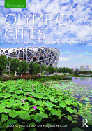 Olympic Cities: City Agendas, Planning, and the World's Games, 1896 - 2020