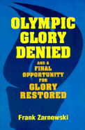 Olympic Glory Denied