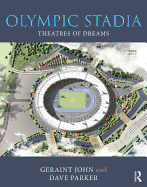 Olympic Stadia: Theatres of Dreams
