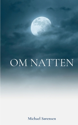 Om Natten - Srensen, Michael