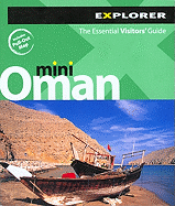 Oman Mini: The Essential Visitors' Guide