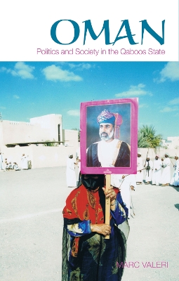 Oman: Politics and Society in the Qaboos State - Valeri, Marc