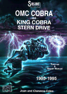 Omc Cobra Stern Drive, 1985-95 - Coles, Clarence W, and Nichols / Seloc, and Coles, Joan