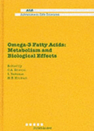 Omega-3 Fatty Acids: Metabolism and Biological Effects