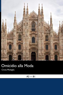 Omicidio alla Moda - Seiffarth, Martin R (Editor), and Medaglia, Cinzia Loredana