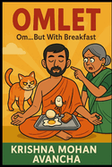 Omlet: Om...... but with breakfast