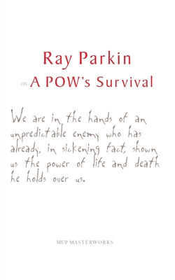 On A Pow's Survival - Parkin, Ray