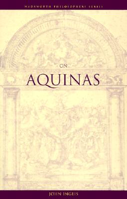 On Aquinas - Inglis, John