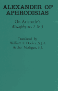 On Aristotle's "Metaphysics 2 and 3"