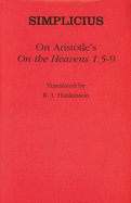 On Aristotle's "on the Heavens 1.5-9"