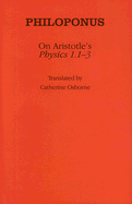 On Aristotle's "Physics 1.1-3"