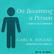 On Becoming a Person: A Therapist's View of Psychotherapy