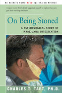 On Being Stoned: A Psychological Study of Marijuana Intoxication,