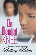 On Bended Knee