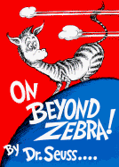 On Beyond Zebra!