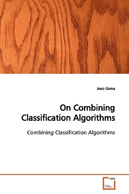 On Combining Classification Algorithms - Gama, Joao