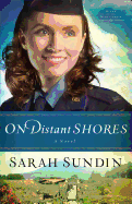 On Distant Shores - A Novel