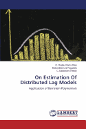 On Estimation of Distributed Lag Models