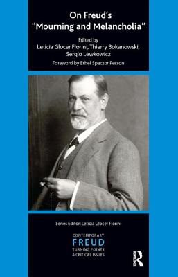 On Freud's Mourning and Melancholia - Bokanowski, Thierry