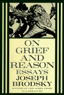 On grief and reason : essays
