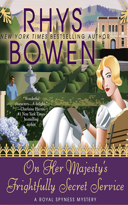 On Her Majesty's Frightfully Secret Service - Bowen, Rhys, and Kellgren, Katherine (Read by)