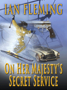 On Her Majesty's Secret Service - Fleming, Ian