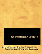 On Missions: A Lecture