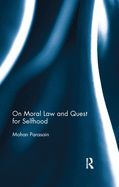 On Moral Law and Quest for Selfhood