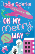 On My Merry Way