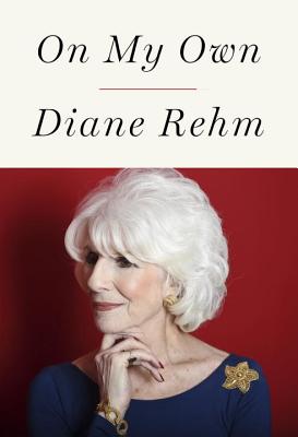 On My Own - Rehm, Diane