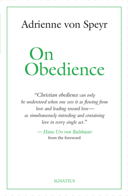 On Obedience - Von Speyr, Adrienne