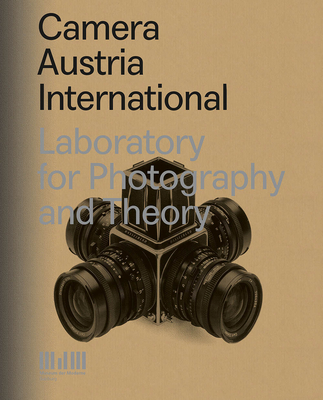 On Photography: Camera Austria - Laboratory for Photography and Theory - Museum der Moderne Salzburg (Editor), and Dressen (Designer)