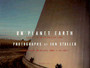 On Planet Earth: Travels in an Unfamiliar Land